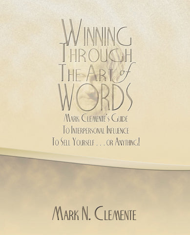 Winning Through the Art of Words